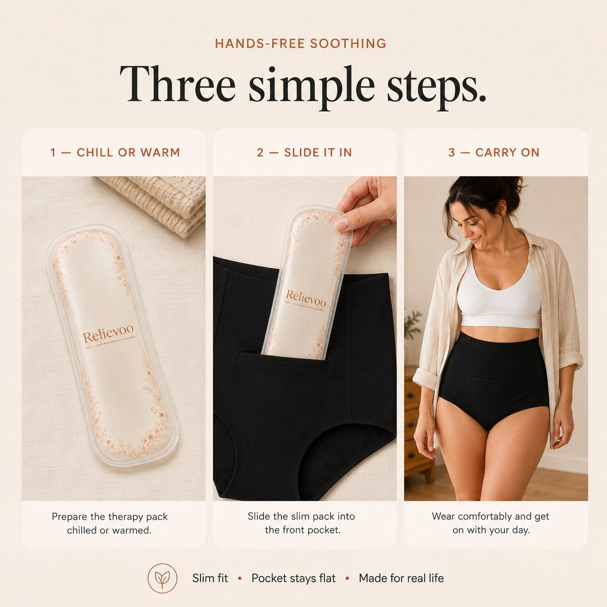 Three steps to use the Relievoo therapy pack: chill or warm it, slide it into the front pocket of the briefs, then carry on with your day rvpumpen rvhasar