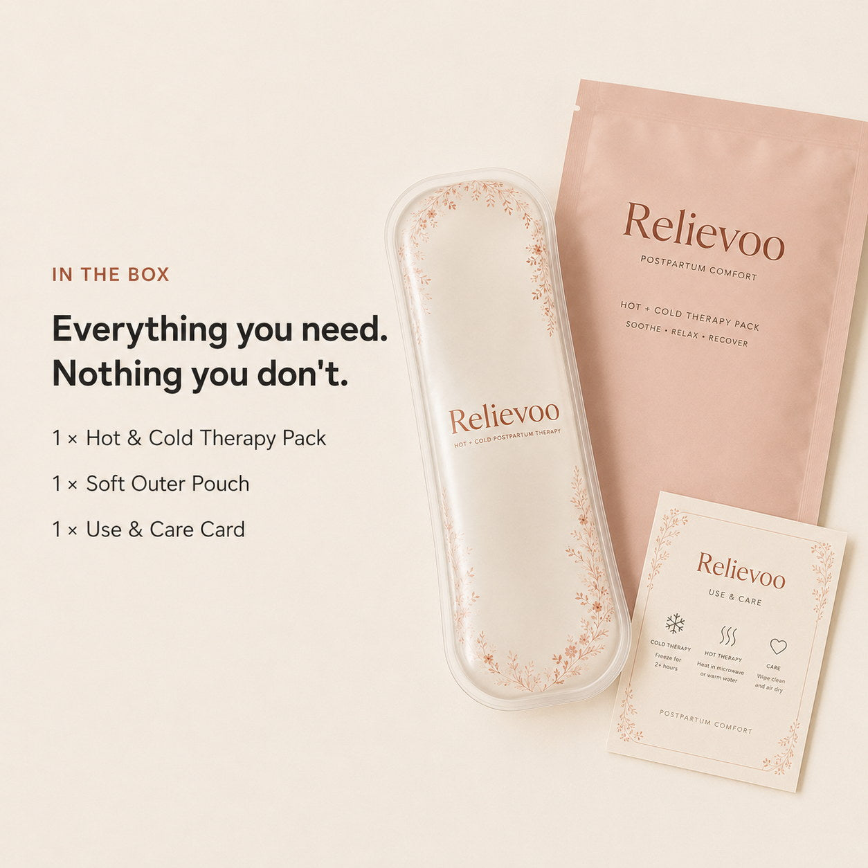 What is in the box: Relievoo perineal therapy pack, soft outer pouch and a use and care card