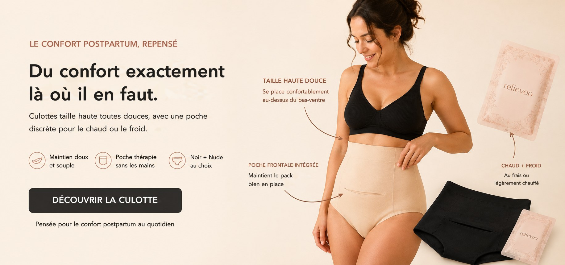 Culottes postpartum Relievoo taille haute avec poche discrete pour le pack chaud ou froid